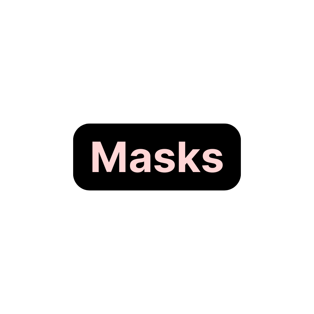 Masks