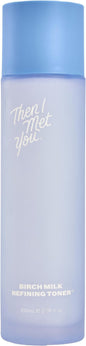 Then I Met You Birch Milk Refining Toner, Exfoliating & Hydrating Face Toner with Birch Juice, AHAs & PHAs, Vegan & Clean Skincare, 3.38 oz