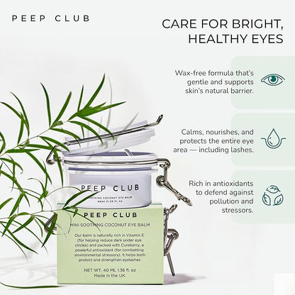 Peep Club Soothing Coconut Eye Balm – Optometrist Formulated, Tea Tree Oil Free, Eye Makeup Remover, Nourishing Eye Cream, Sensitive Skin, Coconut Oil, Chamomile, Cureberry, Strengthens Lashes, 1.4oz